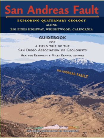 San Andreas Fault: Exploring Quaternary Geology Along the Big Pines Highway, Wrightwood, CA